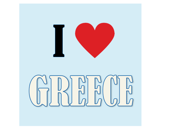 I love (pays)...Grèce...Greece