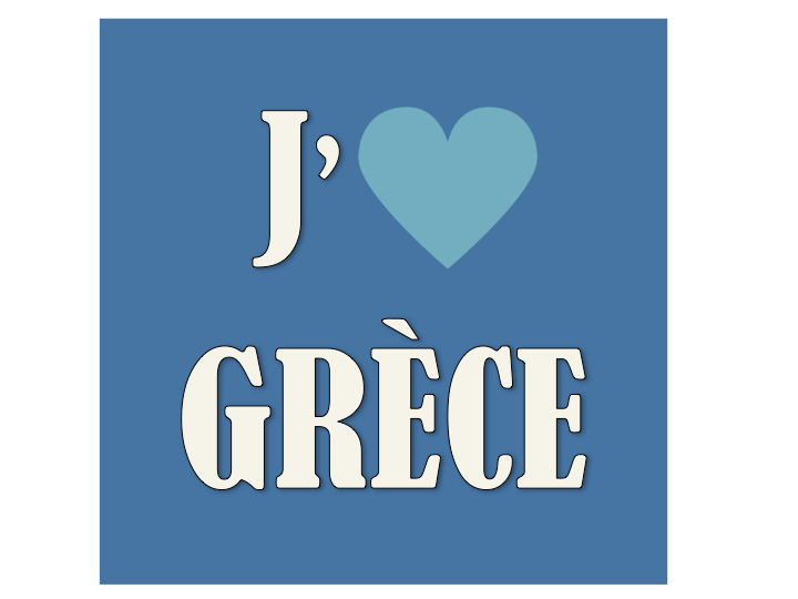 I love (pays)...Greece...Grèce
