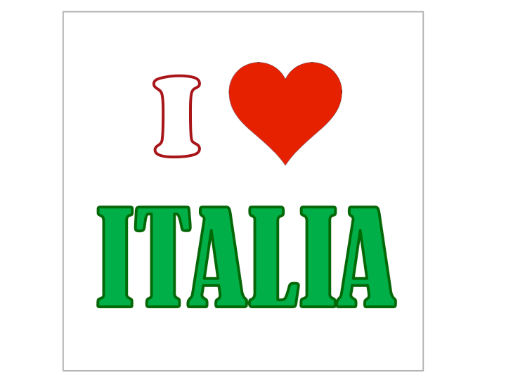 I love (pays)...Italia...Italy...Italie