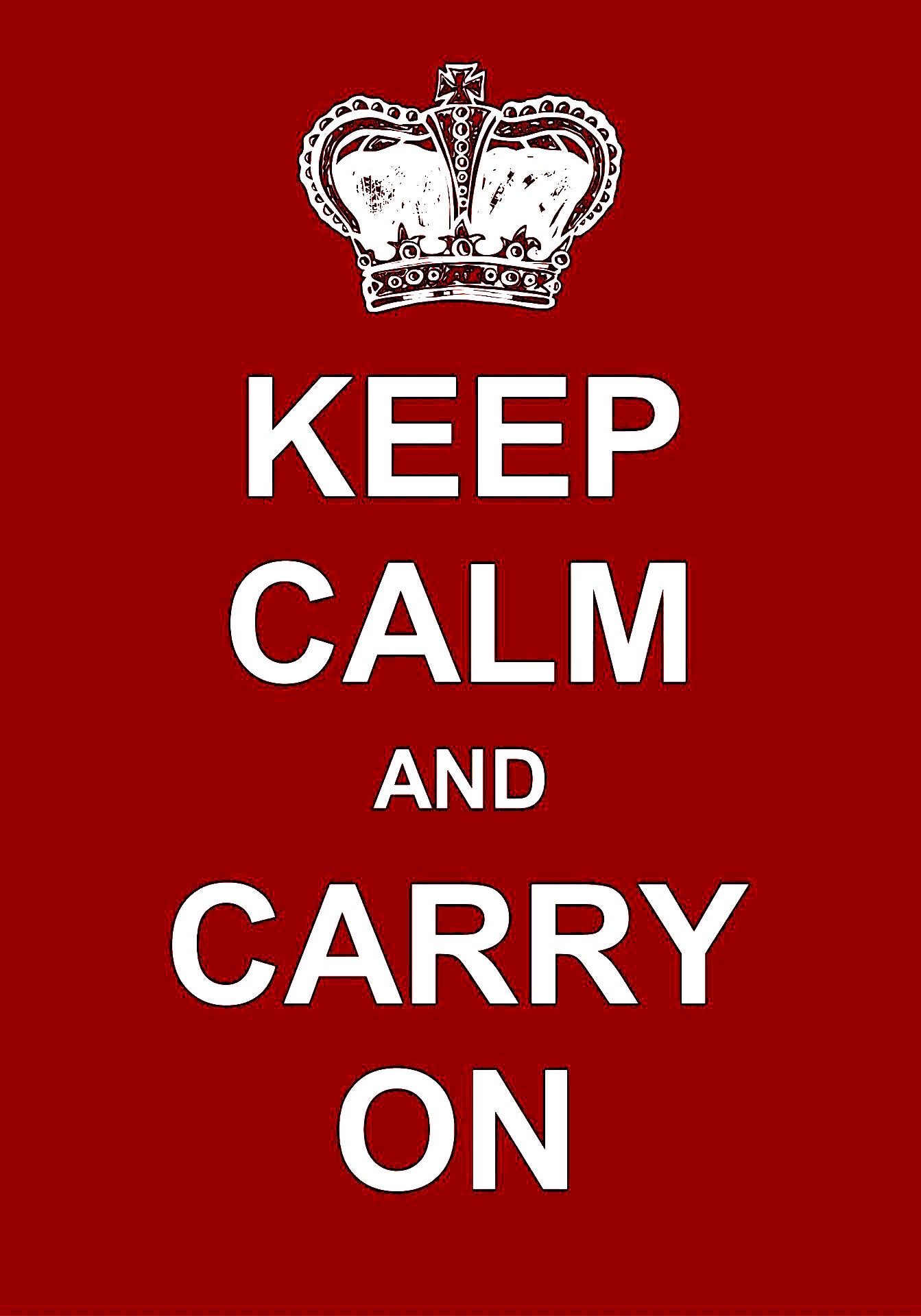 KEEP CALM and Carry On