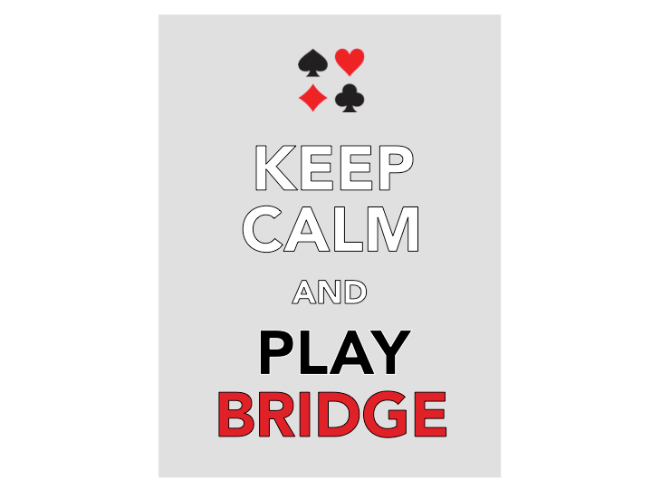 Keep CALM and Play Bridge