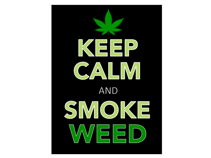 Keep CALM and smoke WEED/CBD