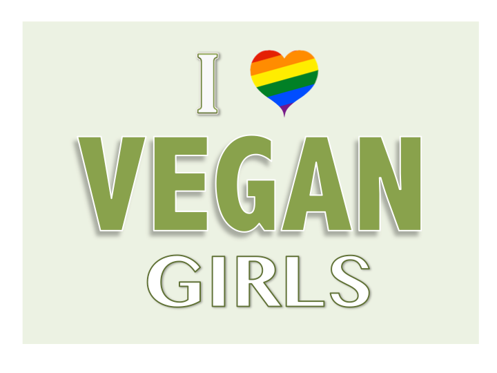 vegan - i love vegan girls