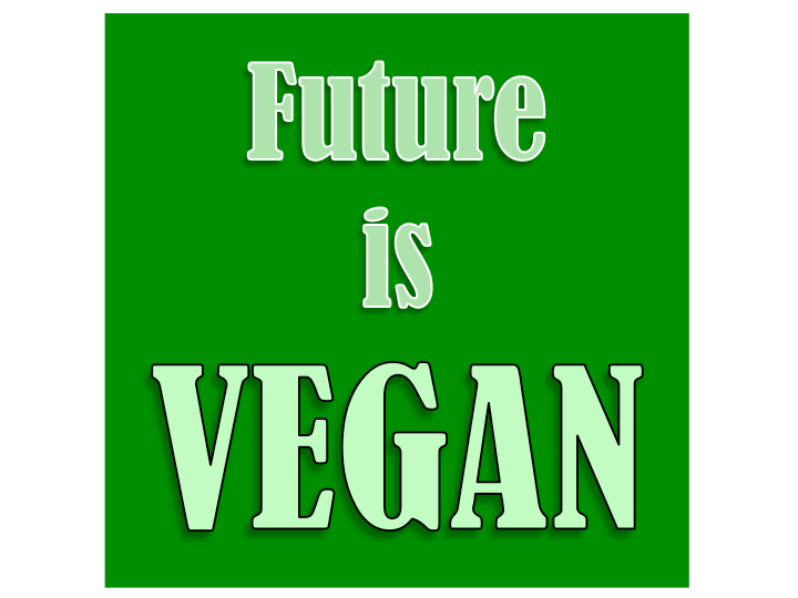 vegan / futur is vegan