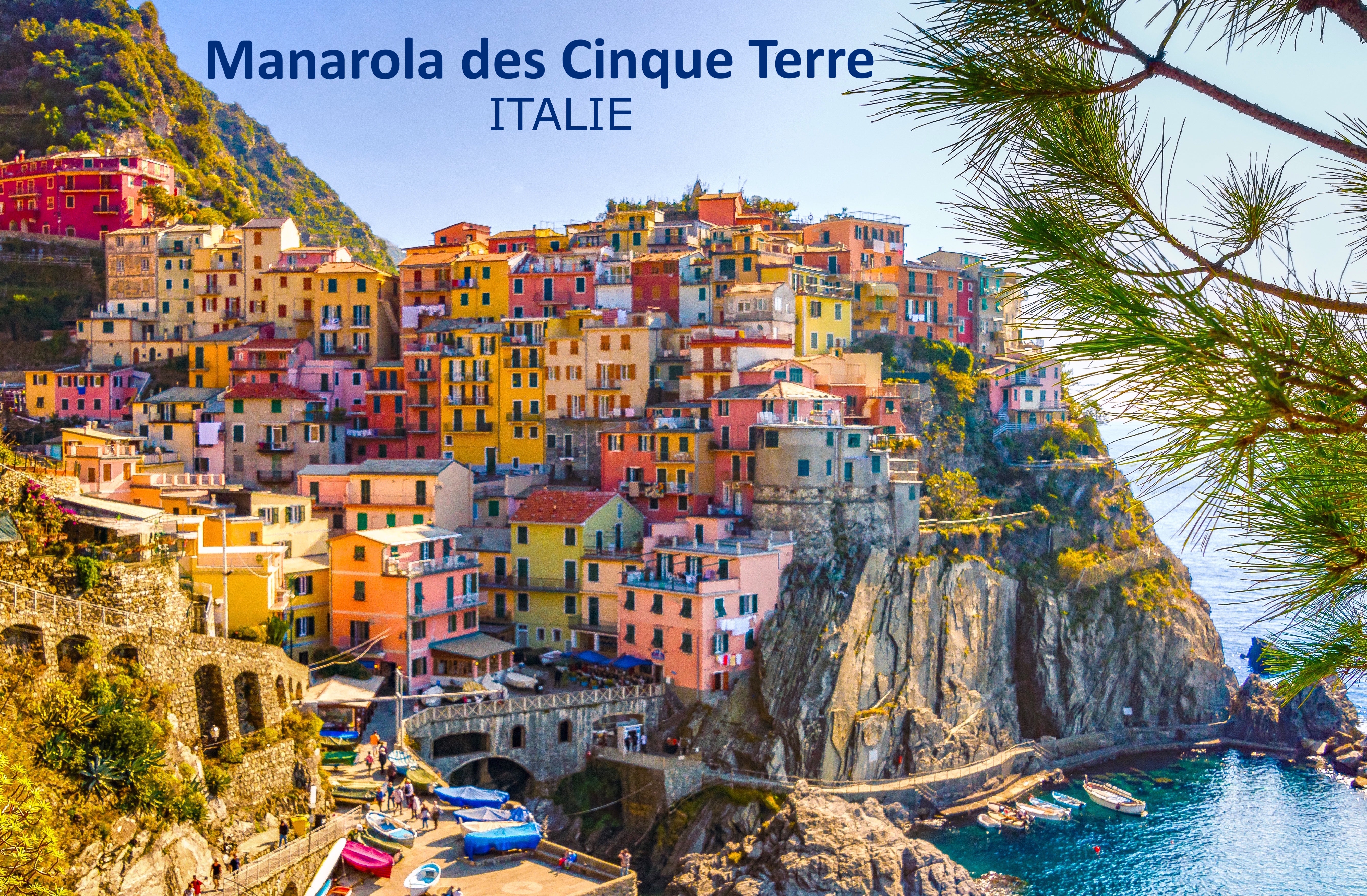 Sites touristiques -village Manarola des "Cinque Terre"/Italie