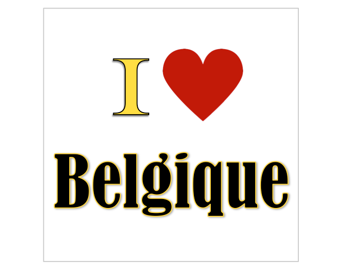 I love (pays)...Belgium...Belgique